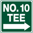 Tafel "No. __Tee --> " 30 x 30 cm Informationsschilder Golftech